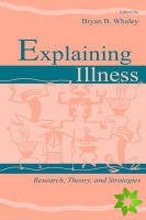 Explaining Illness