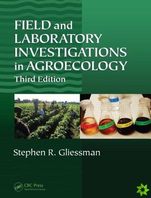 Field and Laboratory Investigations in Agroecology