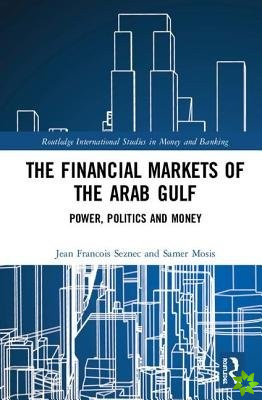 Financial Markets of the Arab Gulf