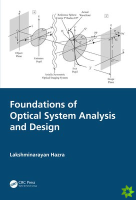 Foundations of Optical System Analysis and Design