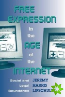 Free Expression in the Age of the Internet
