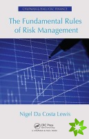 Fundamental Rules of Risk Management