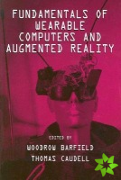 Fundamentals of Wearable Computers and Augmented Reality