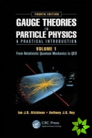 Gauge Theories in Particle Physics: A Practical Introduction, Volume 1