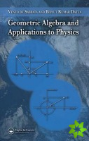 Geometric Algebra and Applications to Physics