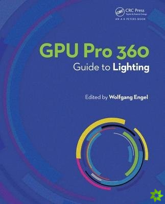 GPU Pro 360 Guide to Lighting