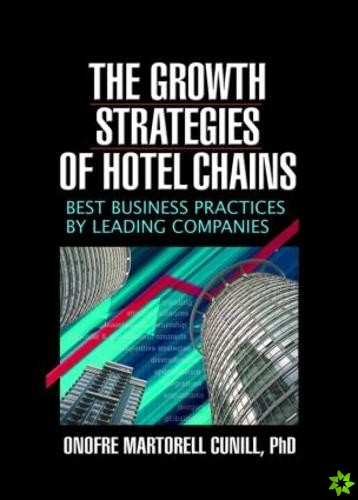 Growth Strategies of Hotel Chains