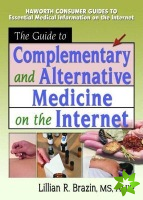 Guide to Complementary and Alternative Medicine on the Internet