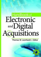Handbook of Electronic and Digital Acquisitions