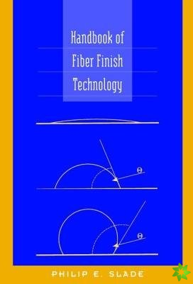 Handbook of Fiber Finish Technology