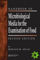 Handbook of Microbiological Media for the Examination of Food