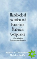 Handbook of Pollution and Hazardous Materials Compliance