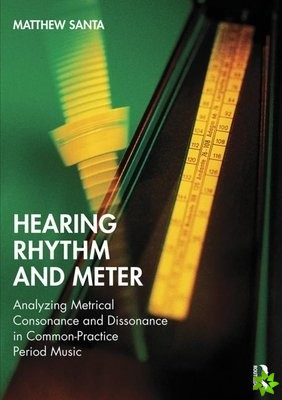 Hearing Rhythm and Meter