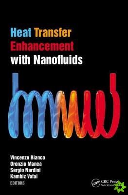Heat Transfer Enhancement with Nanofluids