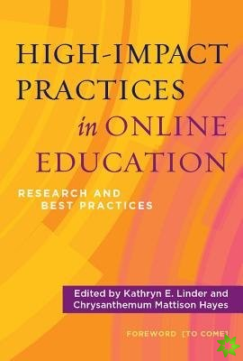 High-Impact Practices in Online Education