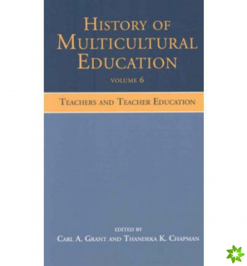 History of Multicultural Education Volume 6