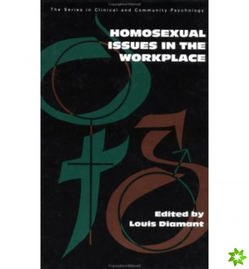 Homosexual Issues In The Workplace