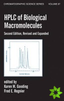 Hplc Of Biological Macro- Molecules, Revised And Expanded