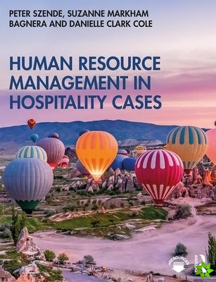 Human Resource Management in Hospitality Cases