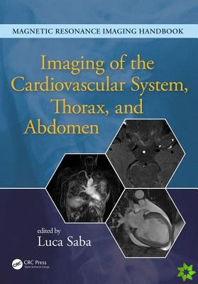 Imaging of the Cardiovascular System, Thorax, and Abdomen