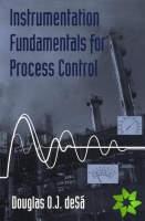 Instrumentation Fundamentals for Process Control