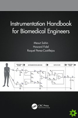 Instrumentation Handbook for Biomedical Engineers
