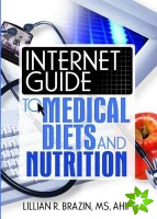 Internet Guide to Medical Diets and Nutrition