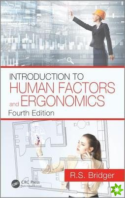 Introduction to Human Factors and Ergonomics