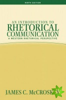 Introduction to Rhetorical Communication