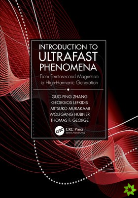 Introduction to Ultrafast Phenomena