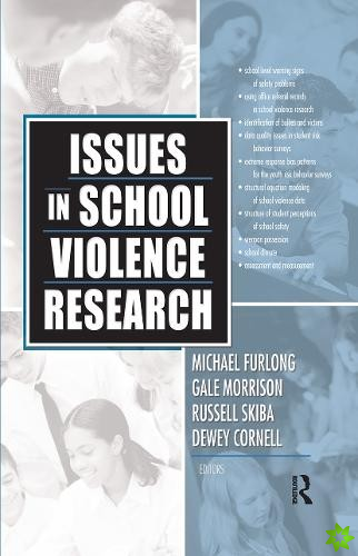 Issues in School Violence Research