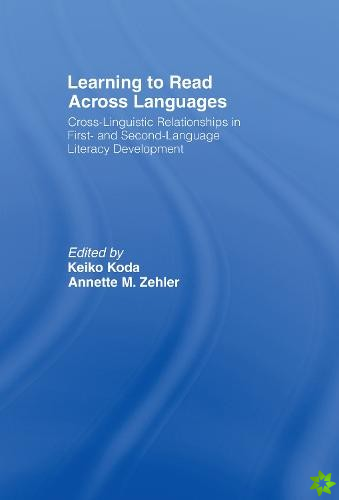 Learning to Read Across Languages