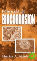 Manual of Biocorrosion