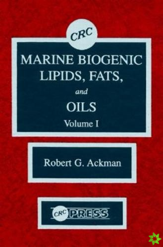 Marine Biogenic Lipids, Fats & Oils, Volume I