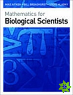 Mathematics for Biological Scientists