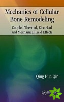 Mechanics of Cellular Bone Remodeling
