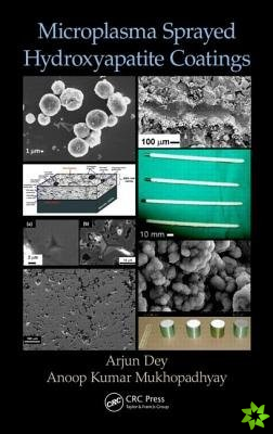 Microplasma Sprayed Hydroxyapatite Coatings