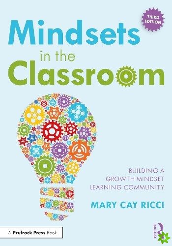 Mindsets in the Classroom