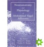 Neuroanat and Physiology of Abdominal Vagal Afferents
