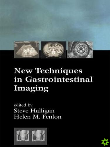 New Techniques in Gastrointestinal Imaging