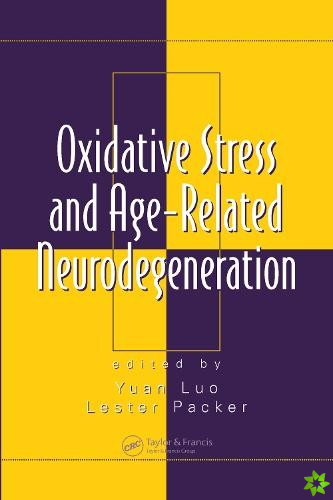 Oxidative Stress and Age-Related Neurodegeneration