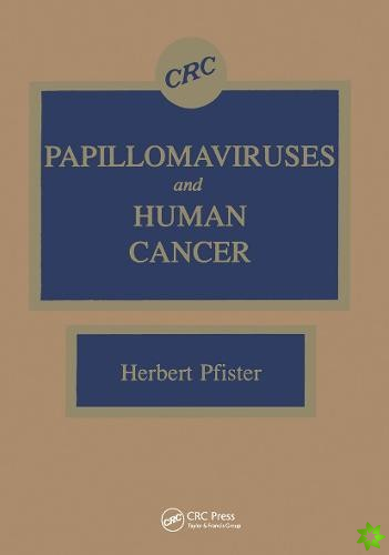 Papillomaviruses and Human Cancer