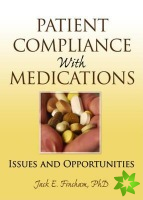 Patient Compliance with Medications