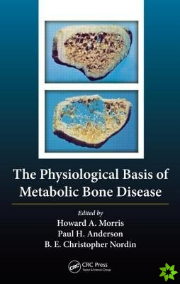 Physiological Basis of Metabolic Bone Disease