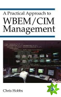Practical Approach to WBEM/CIM Management