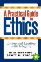 Practical Guide to Ethics