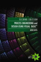 Process Engineering and Design Using Visual Basic