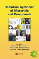 Radiation Synthesis of Materials and Compounds