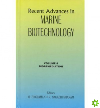 Recent Advances in Marine Biotechnology, Vol. 8
