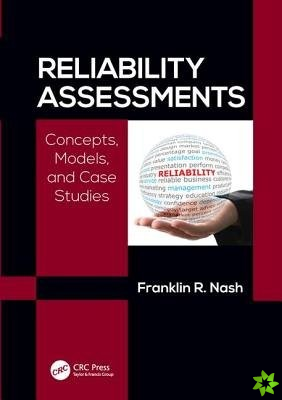 Reliability Assessments